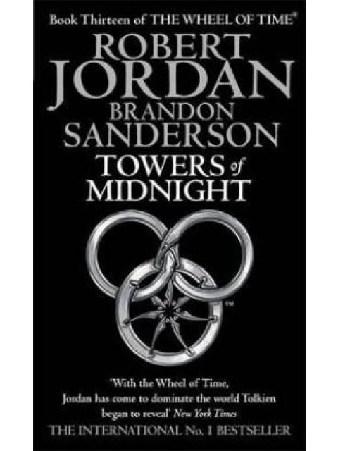 THE WHEEL OF TIME 13: TOWERS OF MIDNIGHT PB A FORMAT