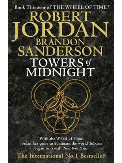 THE WHEEL OF TIME 13: TOWERS OF MIDNIGHT HC