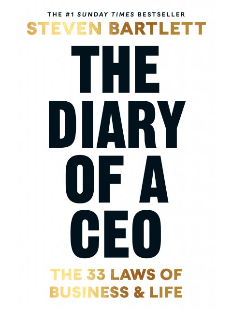 The Diary of a CEO : The 33 Laws of Business and Life