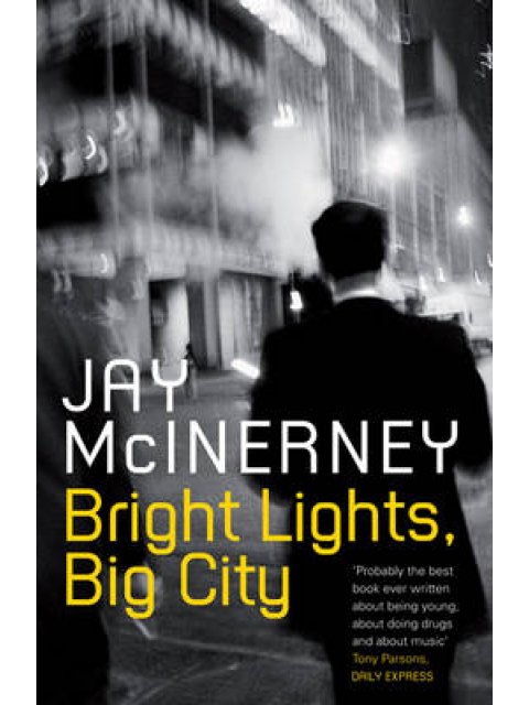 BRIGHT LIGHTS, BIG CITY PB