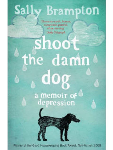 SHOOT THE DAMN DOG  PB