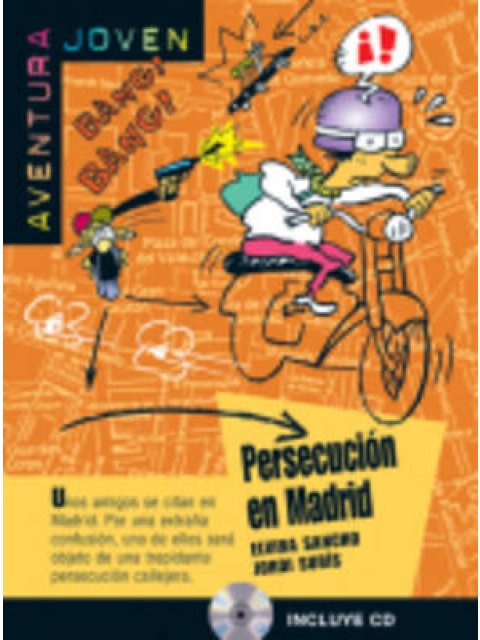 AVENTURA JOVEN PERSECUCION EN MADRID (+ CD)