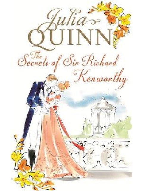 THE SECRETS OF SIR RICHARD KENWORTHY PB