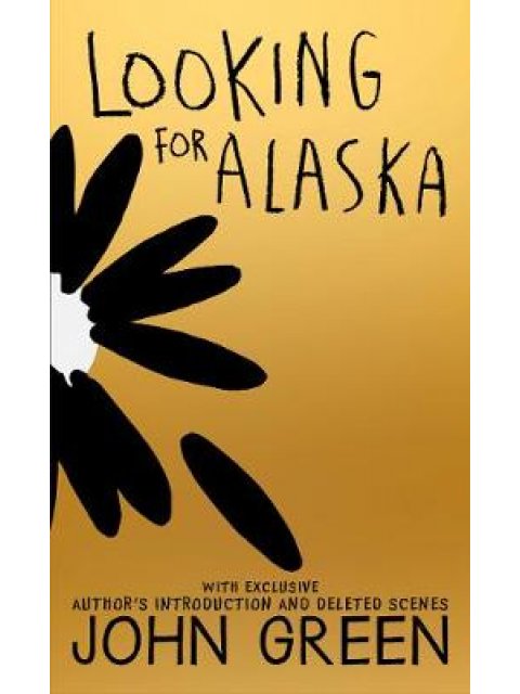 LOOKING FOR ALASKA (10TH ANNIVERSARY EDITION) HC