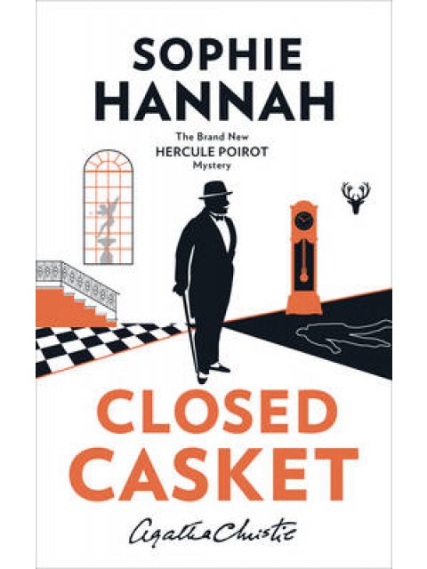 CLOSED CASKET: THE NEW HERCULE POIROT MYSTERY PB