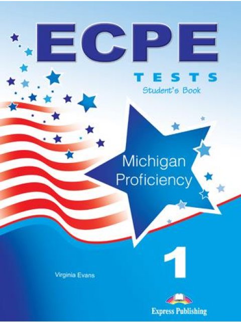 ECPE TESTS FOR THE MICHIGAN PROFICIENCY 1 SB (+ DIGIBOOKS APP) 2013 FORMAT
