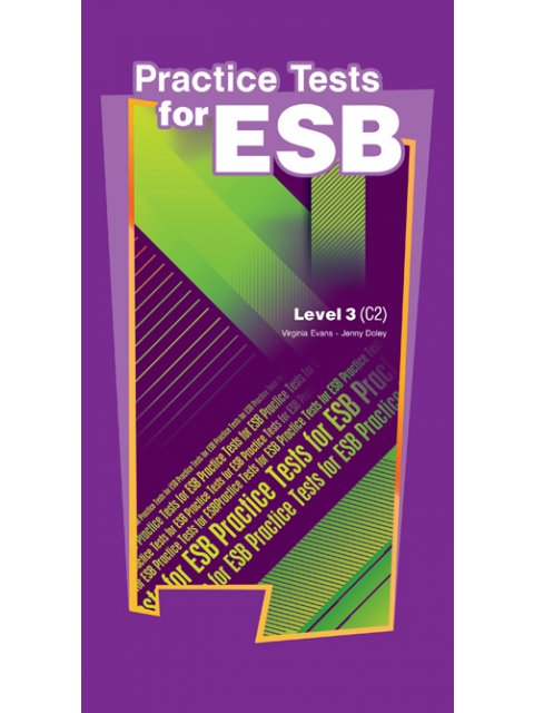PRACTICE TESTS 3 ESB C2 CD CLASS