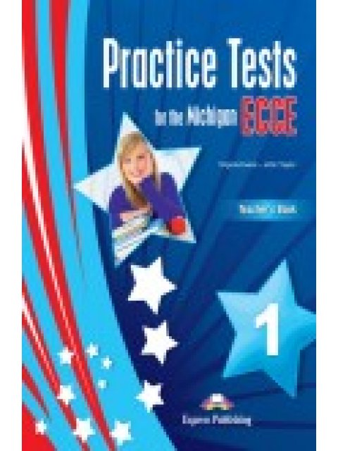 PRACTICE TESTS 1 ECCE TCHR'S 2013 FORMAT