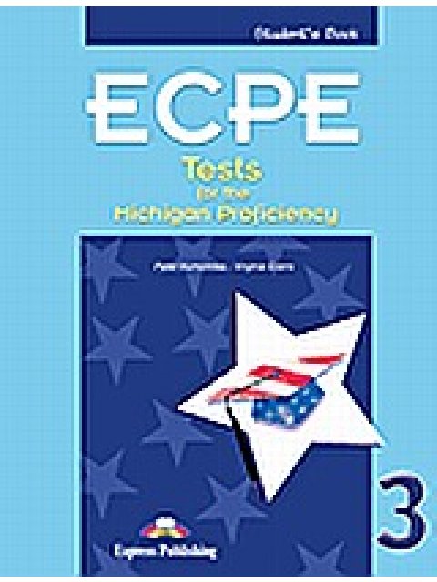 ECPE TESTS FOR THE MICHIGAN PROFICIENCY 3 SB @