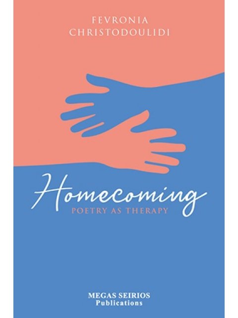 HOMECOMING POETRY AS THERAPY