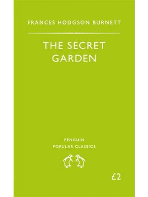 PENGUIN POPULAR CLASSICS : THE SECRET GARDEN PB A FORMAT