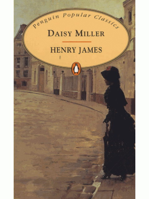 PENGUIN POPULAR CLASSICS : DAISY MILLER PB A FORMAT