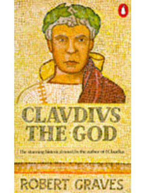 PENGUIN CLASSICS : CLAUDIUS THE GOD PB B FORMAT