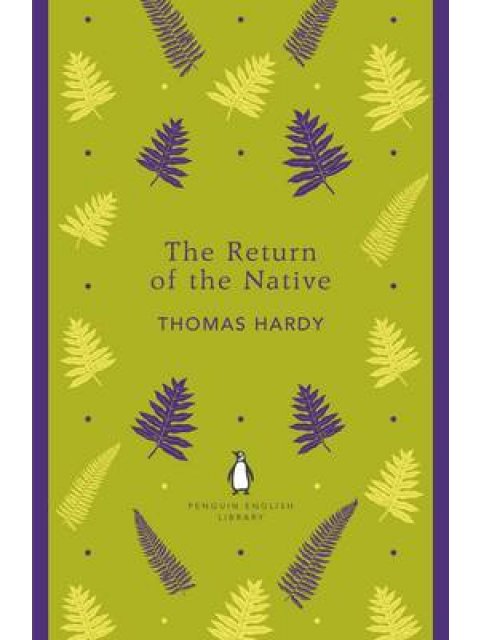 PENGUIN ENGLISH LIBRARY : THE RETURN OF THE NATIVE PB B FORMAT