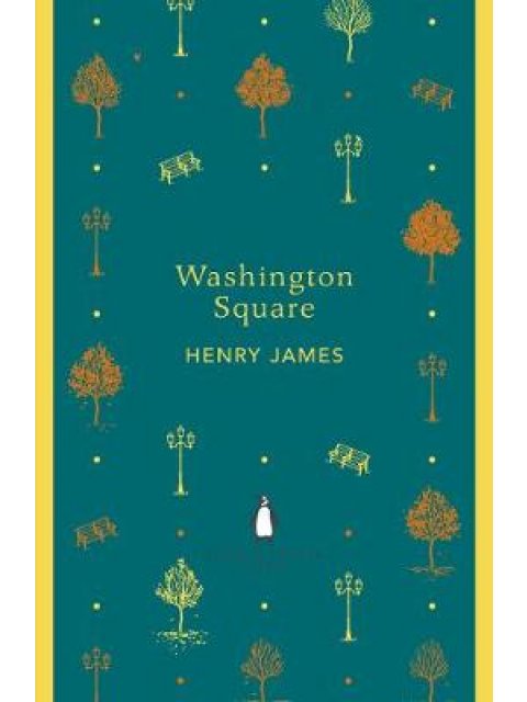 PENGUIN ENGLISH LIBRARY : WASHINGTON SQUARE PB B FORMAT