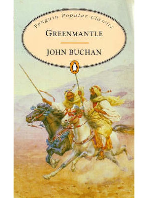 PENGUIN POPULAR CLASSICS : GREENMANTLE PB A FORMAT