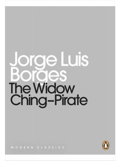 PENGUIN MINI MODERN CLASSICS : THE WIDOW CHING-PIRATE PB MINI
