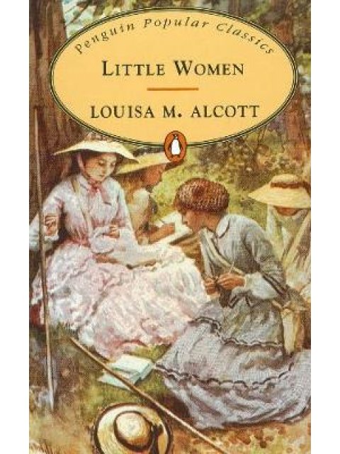 PENGUIN POPULAR CLASSICS : LITTLE WOMEN PB A FORMAT
