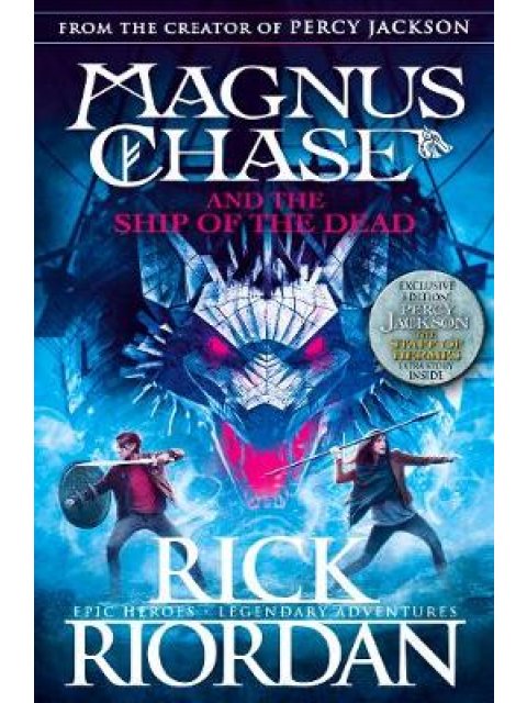 MAGNUS CHASE 3: AND THE SHIP OF THE DEAD PB C FORMAT