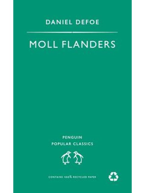 PENGUIN POPULAR CLASSICS : MOLL FLANDERS PB B FORMAT