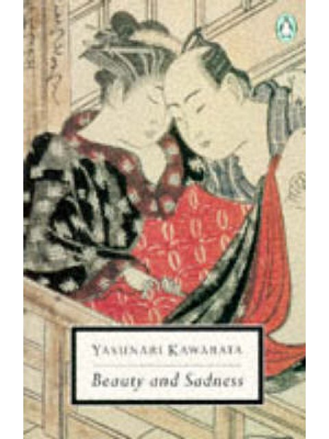 PENGUIN 2OTH CENTURY CLASSICS : BEAUTY AND SADNESS PB B FORMAT