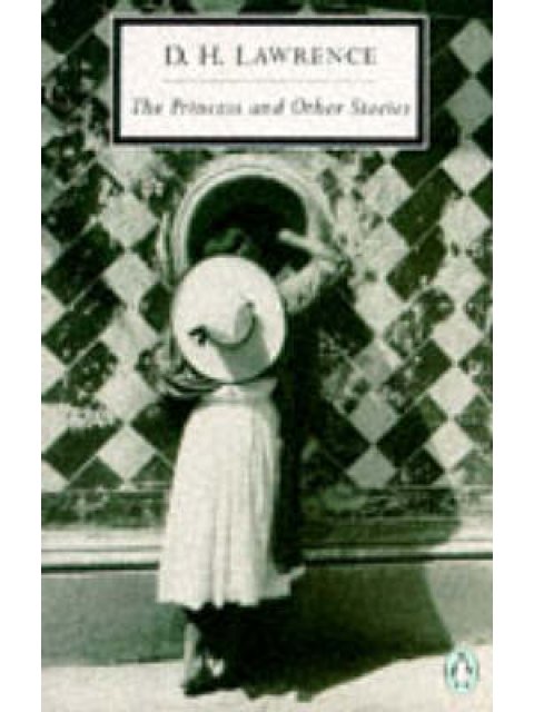 PENGUIN 2OTH CENTURY CLASSICS : THE PRINCESS AND OTHER STORIES PB B FORMAT