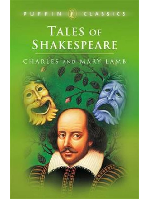 PUFFIN CLASSICS : TALES FROM SHAKESPEARE PB B FORMAT