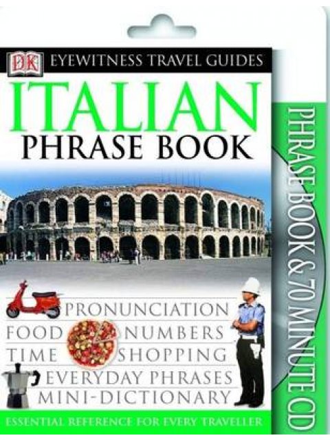 ITALIAN PHRASE BOOK (EYEWITNESS PHRASEBOOK AND GUIDE) (+ CD) PB MINI