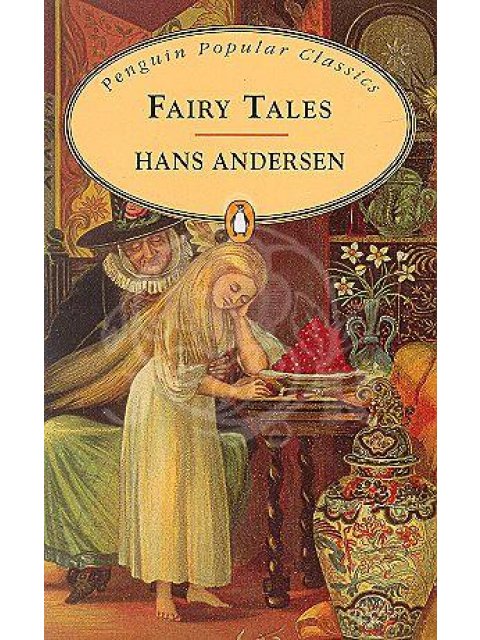 PENGUIN POPULAR CLASSICS HANS ANDERSEN'S FAIRY TALES PB A FORMAT