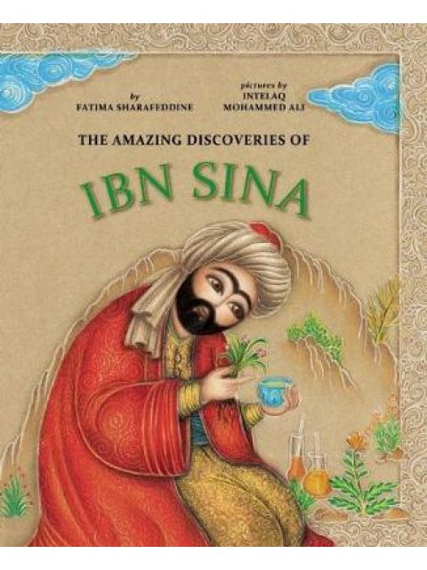 THE AMAZING DISCOVERIES OF IBN SINA