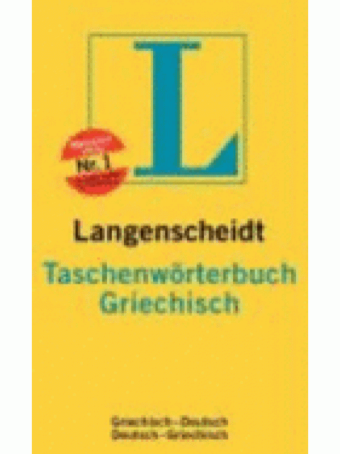 LANGENSCHEIDT TASCHENWORTERBUCH DEUTSCH-GRIECHISCH & GRIECHISCH-DEUTSCH N/E FL