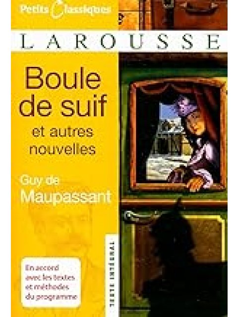 BOULE DE SUIF ET AUTRES NOUVELLES POCHE