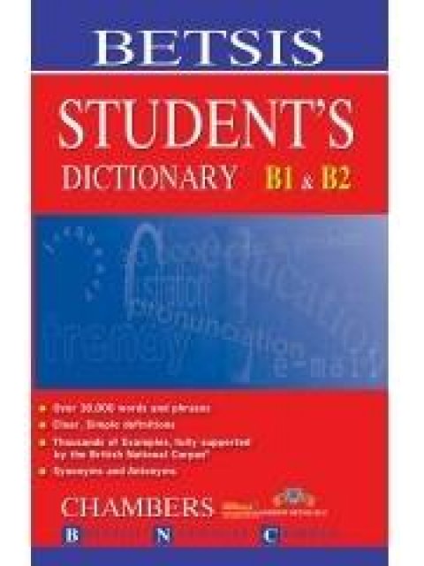 BETSIS STUDENT'S DICTIONARY B1 + B2 2010