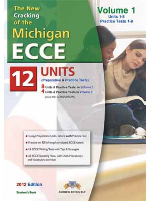 CRACKING THE MICHIGAN ECCE PRACTICE TESTS SB VOLUME 1 @