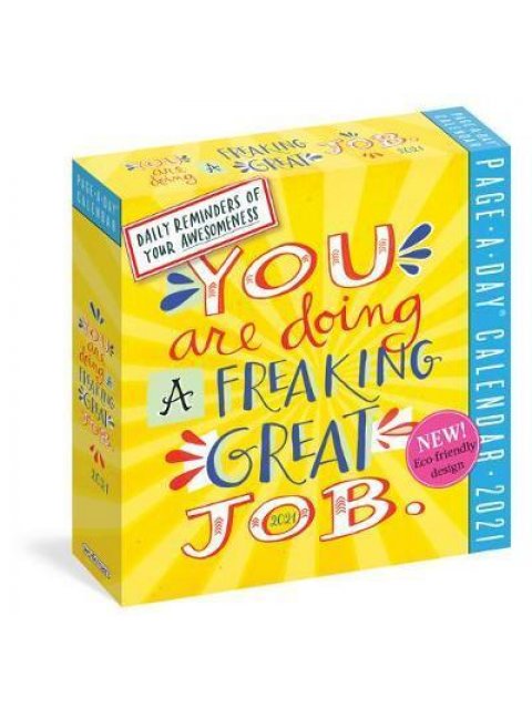 2021 YOU ARE DOING A FREAKING GREAT JOB COLOUR PAGE-A-DAY CALENDAR