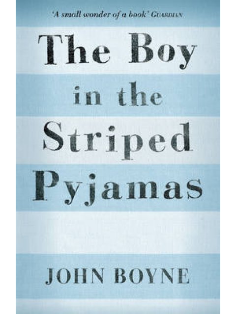 THE BOY IN THE STRIPED PYJAMAS PB B FORMAT @