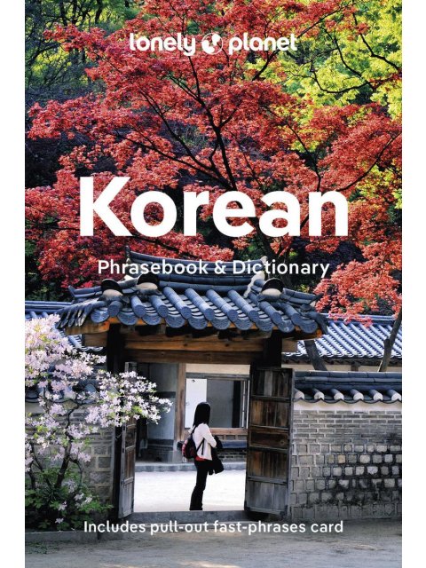 LONELY PLANET KOREAN PHRASEBOOK & DICTIONARY 8 LANGUAGE - END DATE 31/7/2030