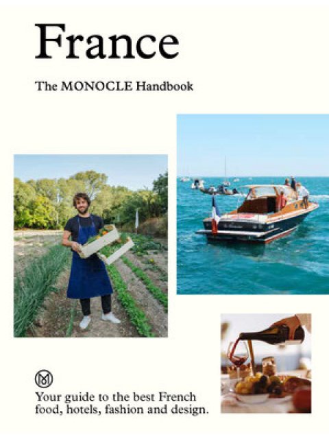 FRANCE: THE MONOCLE HANDBOOK HC