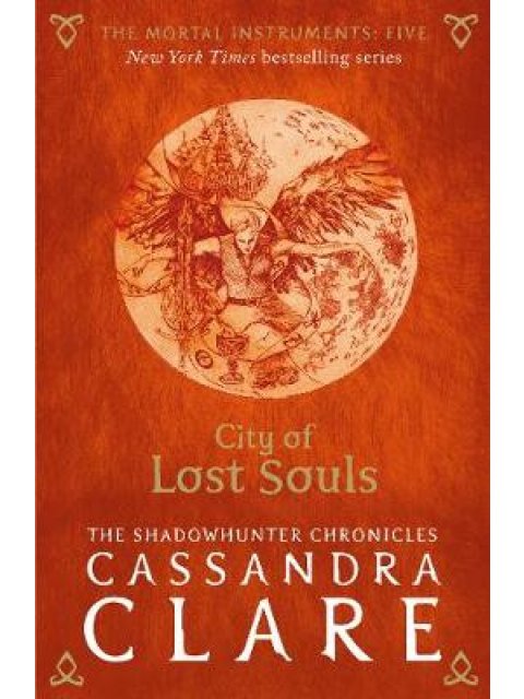 THE MORTAL INSTRUMENTS 5: CITY OF LOST SOULS PB B