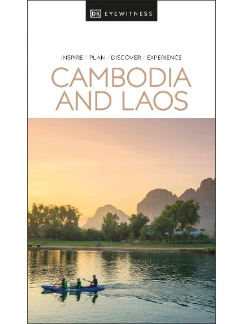 DK Eyewitness: Cambodia and Laos