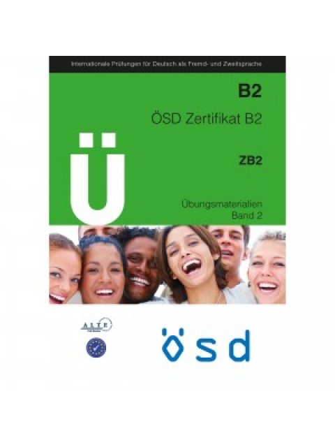 OSD ZERTIFIKAT B2 ZB2 ÜBUNGSMATERIALIEN BAND 2