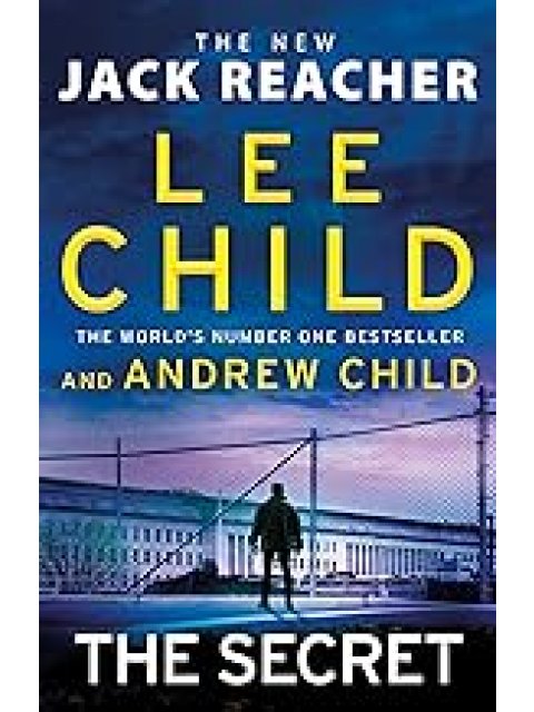 THE SECRET : JACK REACHER, BOOK 28 PB