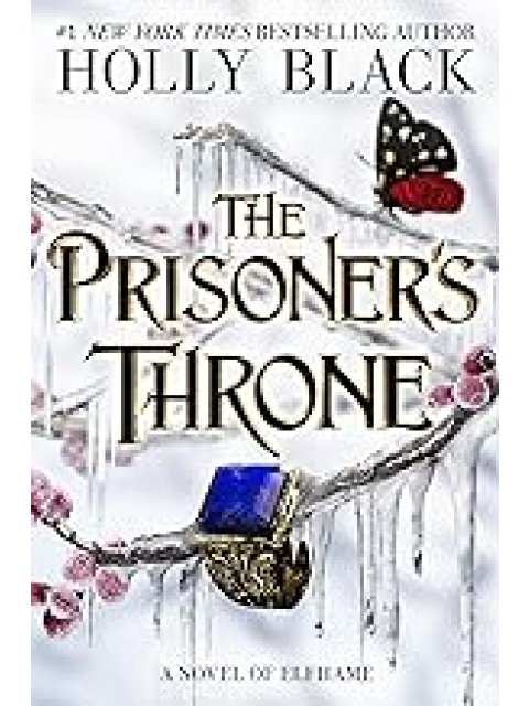 THE PRISONER'S THRONE HC