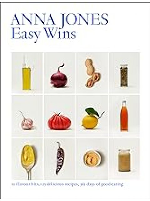 EASY WINS : 12 FLAVOUR HITS, 125 DELICIOUS RECIPES, 365 DAYS OF GOOD EATING HC