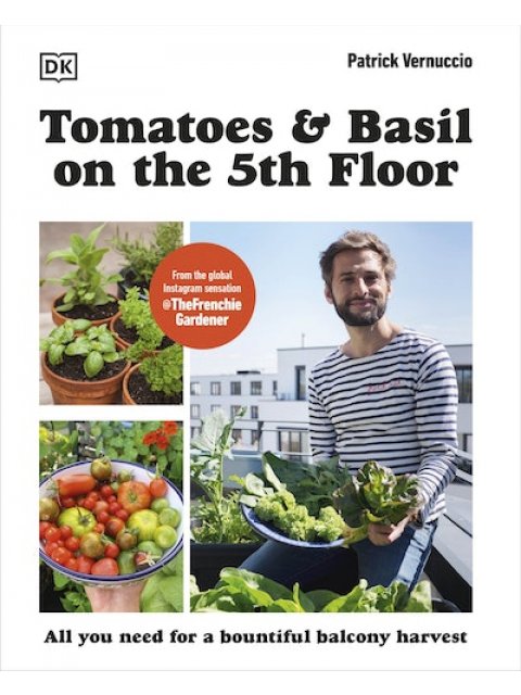 TOMATOES AND BASIL ON THE 5TH FLOOR (THE FRENCHIE GARDENER) PB