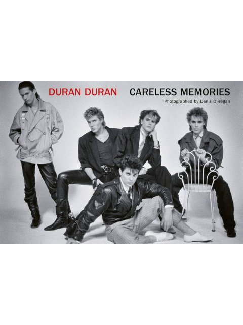 Duran Duran : Careless Memories