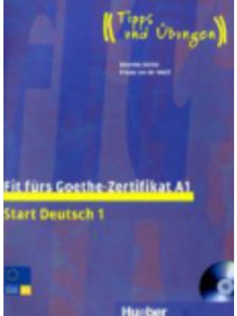 FIT FUERS GOETHE-ZERTIFIKAT A1 KURSBUCH (+ CD)