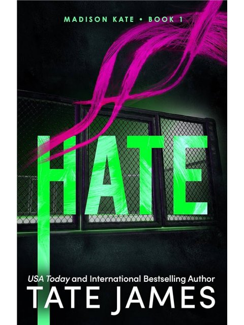 MADISON KATE 1: HATE