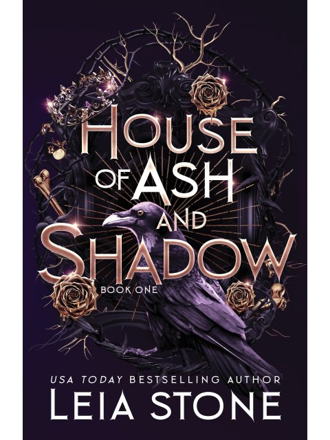 HOUSE OF ASH AND SHADOW