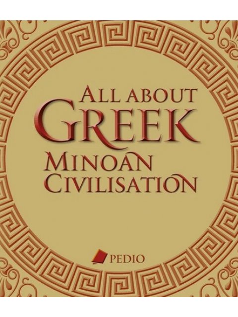 ALL ABOUT GREEK MINOAN CIVILISATION